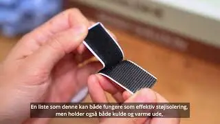 Isolerende T&aelig;tningsliste til D&oslash;r med Skum & Velcromontering