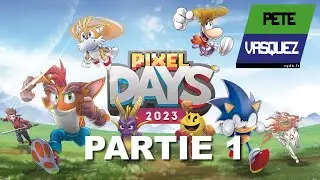 Pixel days 2023 - partie 1 - d&eacute;couverte
