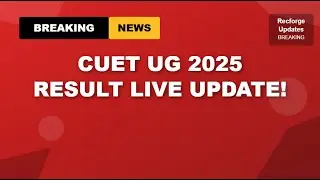 CUET UG 2025 Result LIVE | NTA Score Link & Final Answer Key Out