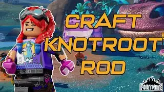 How to Get Knotroot Rod in LEGO Fortnite | Fortnite Tutorial (2025)