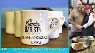 The Bearded Barista - San Angelo, Texas - Small Town Texas Brews Coffee Experience 2