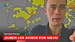 &Uacute;ltima Hora NEVADAS Domingo 4, Lunes 5, Martes 6 y Mi&eacute;rcoles 7: Borrasca Francis