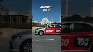 Abu Dhabi 🇦🇪 Taxi YANGO #foryou #travel #abudhabi #beautifullview #sheikhzayed #mosque 🕌 #expl