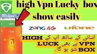 How to show lucky box on high vpn latest 2019