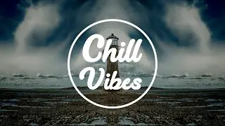 Aden - Endless | Chill Out Music | Chill Vibes