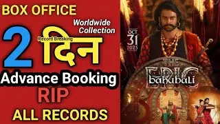 Bahubali - The EPIC Advance Booking Box Office Collection Day 2| Prabhas, SS Rajamouli | Total Filmi