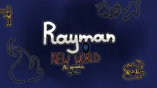 Rayman: New World - All Episodes (by now)