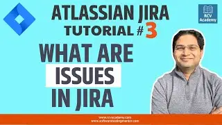 JIRA Tutorial #3 - JIRA Issue | What is issue in JIRA