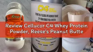 Review Cellucor C4 Whey Protein Powder, Reese's Peanut Butter & Chocolate - 25g Protein, 0g Added Su
