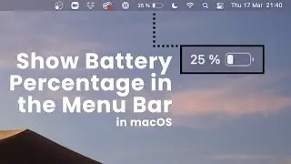Show Battery Percentage in the Menu Bar on a MacBook