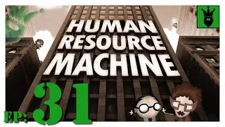 Let's play Human Resource Machine - with KustJidding - Episode 31