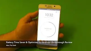Battery Time Saver & Optimizer for Android Walkthrough
