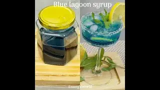 Easy homemade Blue Lagoon syrup
