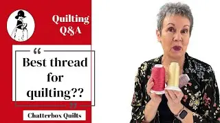 What thread should I use for quilting?? 🤔