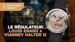 Как сделать роскошный стимпанк доступным. Le R&eacute;gulateur Louis Erard x Vianney Halter II #обзорчасов