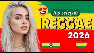 REGGAE DO MARANH&Atilde;O 2026 🌴 REGGAE ROOTS SELE&Ccedil;&Atilde;O