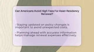 Can Americans Avoid High Fees For Asian Residency Renewal? - Living in Asia as an American