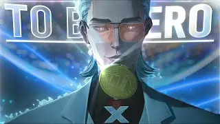 Way down we go To ne hero[EDIT/AMV]