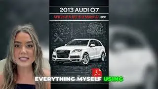 2013 Audi Q7 Service & Repair Manual PDF &ndash; Factory Workshop Guide Download