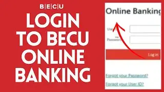 How to Login to BECU Online Banking (2024)
