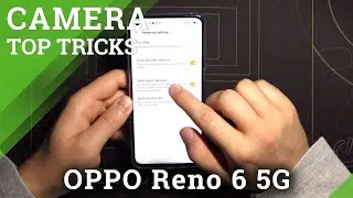 Лучшие трюки с камерой в OPPO Reno 6 5G – Топ советы по камере