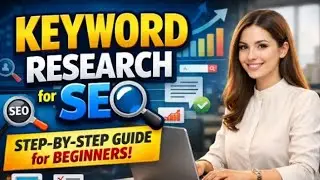 Keyword Research for SEO Using Tool | Step-by-Step Guide for Beginners