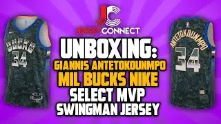 UNBOXING: Giannis Antetokounmpo Milwaukee Bucks Nike Select MVP Swingman Jersey