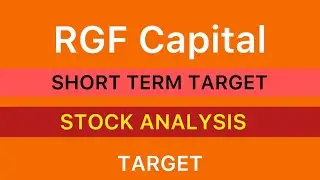 RGF CAPITAL MARKETS LTD SHARE | RGF CAPITAL MARKETS LTD SHARE TARGET LATEST NEWS STOCK 23-06-2024