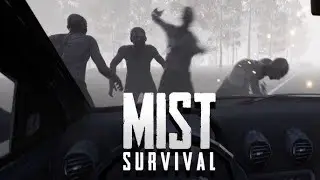 Mist Survival : Survivre dans la Brume, Seule contre les Infect&eacute;s (D&eacute;couverte fr)