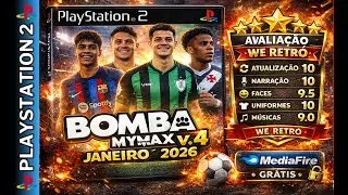 BOMBA PATCH MYMAX v4 JANEIRO 2026 🔥 PS2 100% ATUALIZADO | NARRAÇÃO CLÉBER MACHADO | WESHOP GRÁTIS