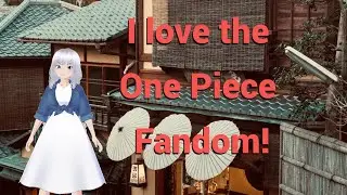The One Piece Fandom