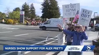 Nurses in Santa Cruz hold vigil for colleague killed by ICE in Minneapolis