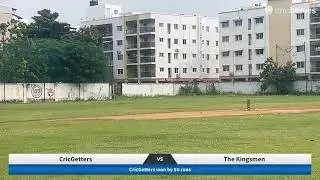 CricGetters vs The Kingsmen | Aravind Brothers Practice Games 25-26(Warm up Match) | Live - Chenna&hellip;