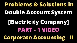 Double Account System| Problem & Solution in Electricity Company|Part-1 Video| Explained in TamilBR