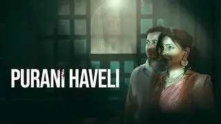आधी रात में पति हुआ बेकाबू | Purani Haveli | गांव की कहानी | Feel Wale Raat | WebSeries |New Ep 2026