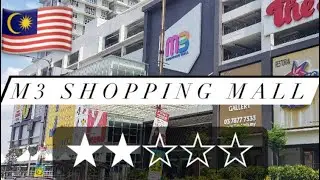 M3 Shopping Mall (★★☆☆☆)