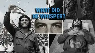 The Revolutionary Who Had Everything and Chose Death: Che Guevara's Final Words