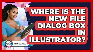 Where Is The New File Dialog Box In Illustrator?