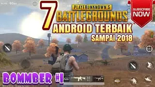 7 BEST PUBG GAMES FOR ANDROID! - #BOMMBER EPS.1