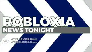 KKTV - Robloxia News Tonight (Weekend) Rebrand Plug (Sun Nov 13)