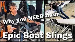 Epic Boat Slings Review and Why You NEED Them