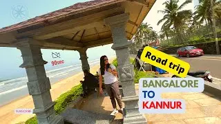 Kerala travel vlog - Bangalore to Kannur road trip | Krishna beach resort | Kerala food