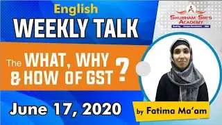 English Weekly Talk by Fatima Ma'am (June 17, 2020)