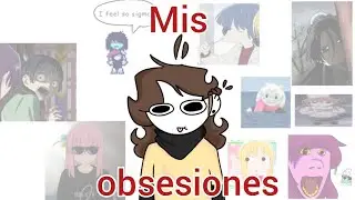 Mi obsesión con cosas