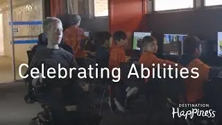 See Beyond Disability with Teacher Tom McGann - Destination Happiness TV