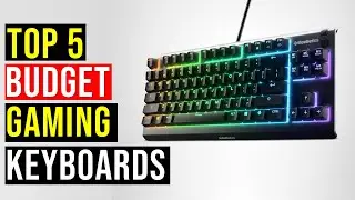 ✅The Best Budget Gaming Keyboards in 2026: Top- 5 Gaming Keyboards (Reviews)