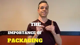 The Importance of Packaging