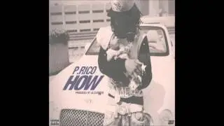 P.RICO - HOW