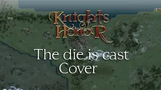 Knights of Honor - The Die is Cast Cover