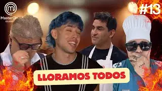 MASTERCHEF: LLORAMOS TODOS CON ESTE EPISODIO #13